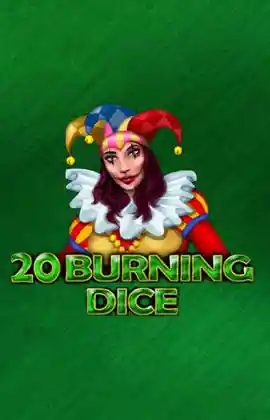 Play 20 Burning Dice Casino Game