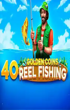 Play 40 Golden Coins Reel Fishing Casino Game