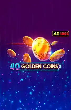 Play 40 Golden Coins Casino Game
