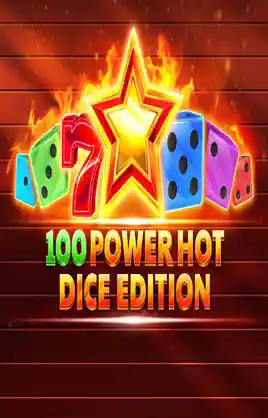 Play 100 Power Hot Dice Edition Casino Game
