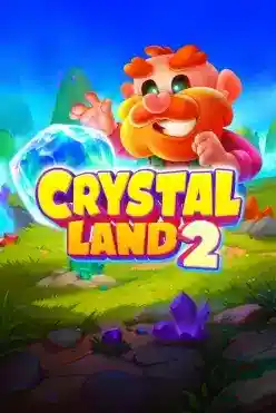 Crystal Land 2