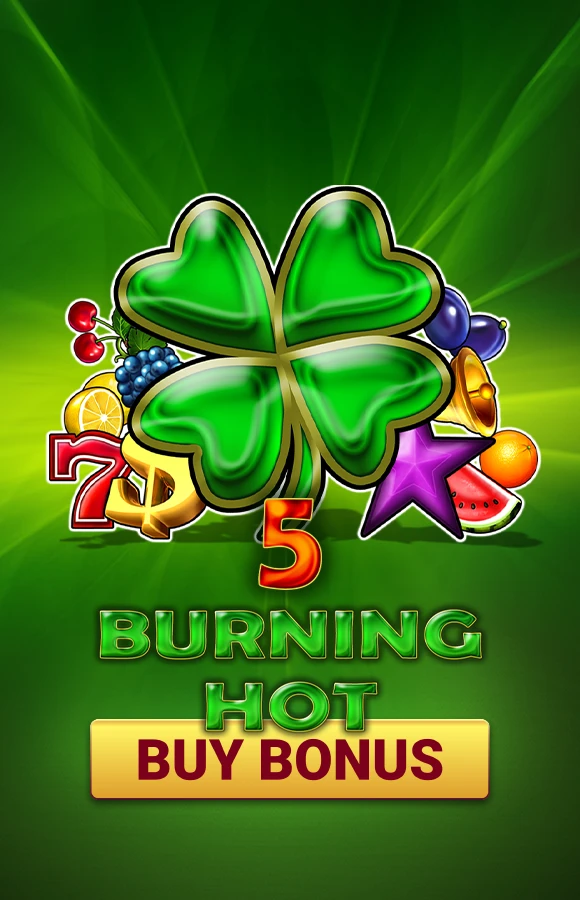 Play Burning Hot Buy Bonus Casino Game