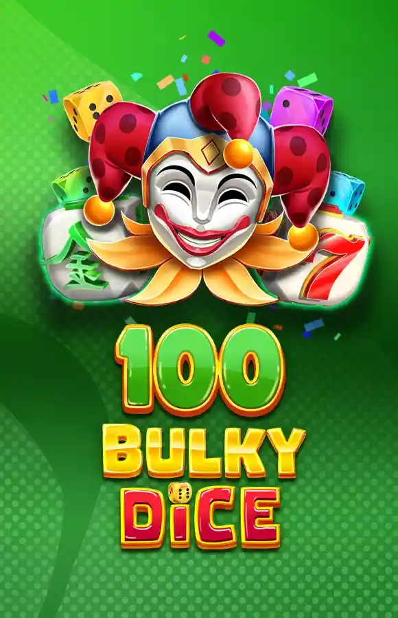 Play 100 Bulky Dice Casino Game