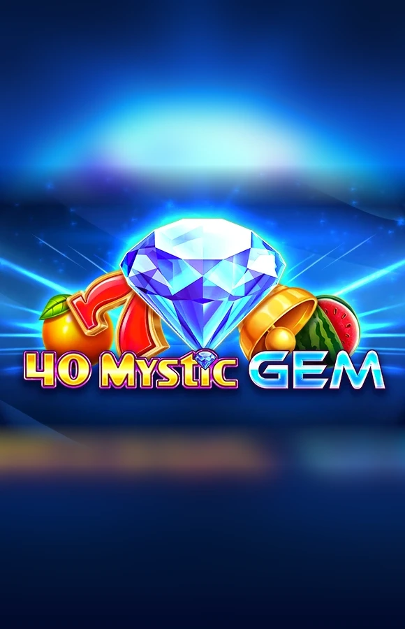 Play 40 Mystic Gem Casino Game