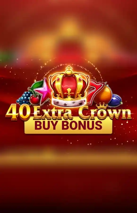 Play 40 Extra Crown Buy Bonus Casino Game