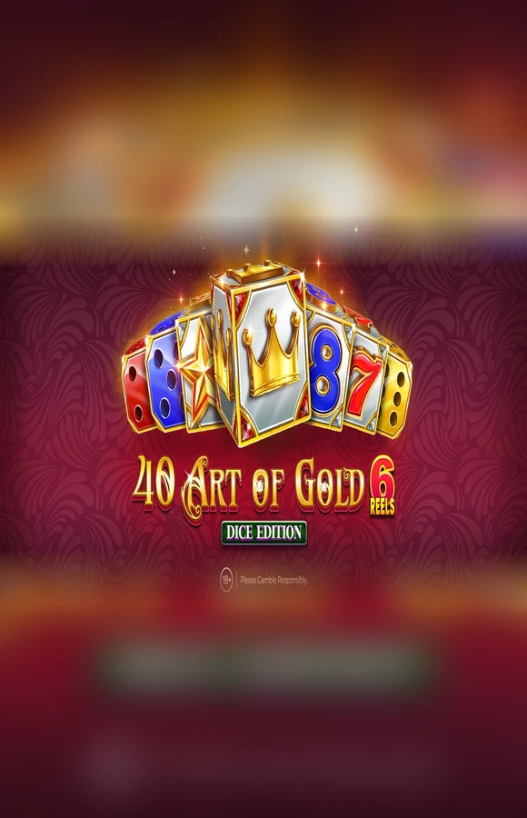 Play 40 Art Of Gold 6 Reels Dice Edition Casino Game