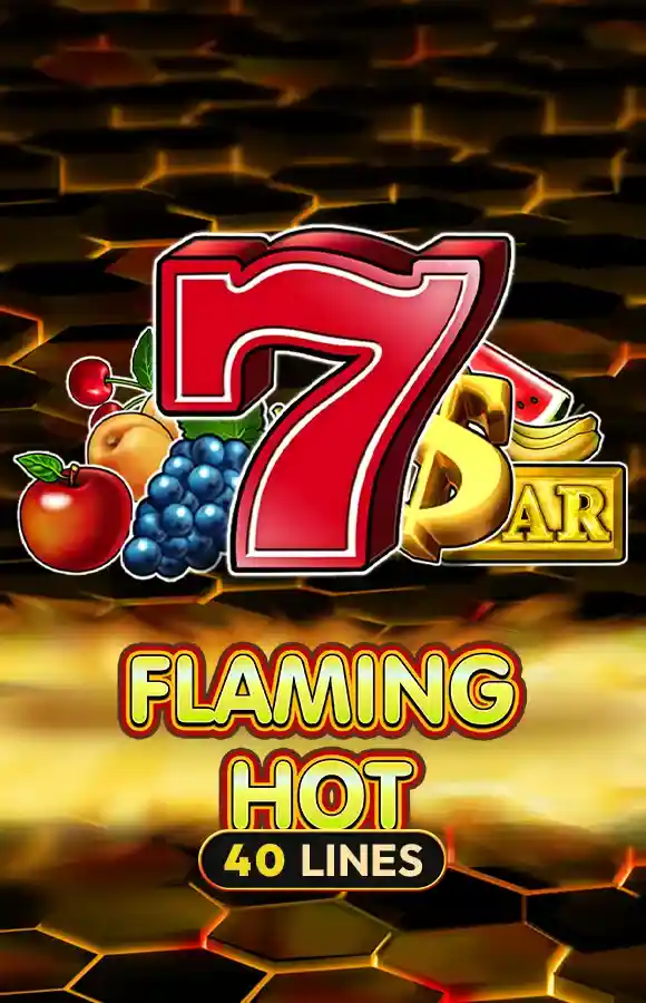 Play Flaming Hot Casino Game