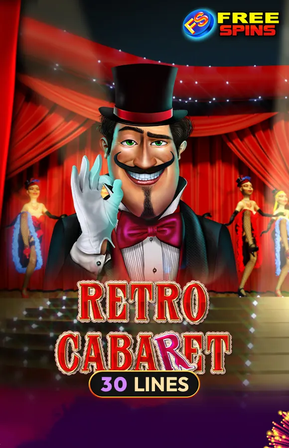 Play Retro Cabaret Casino Game