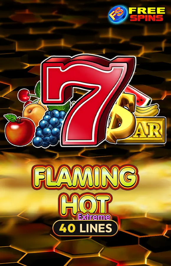 Play Flaming Hot Extreme Casino Game