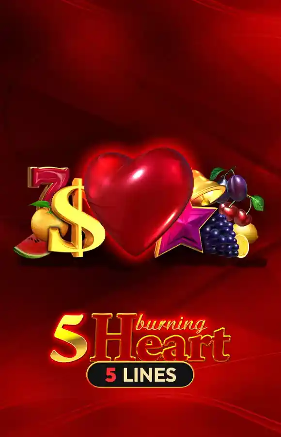 Play 5 Burning Heart Casino Game