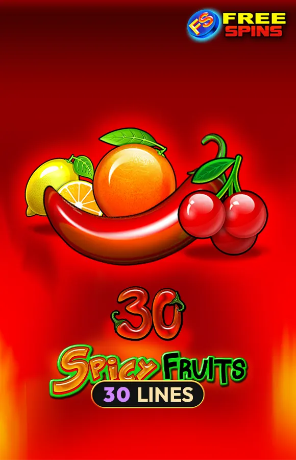 Play 30 Spicy Fruits Casino Game