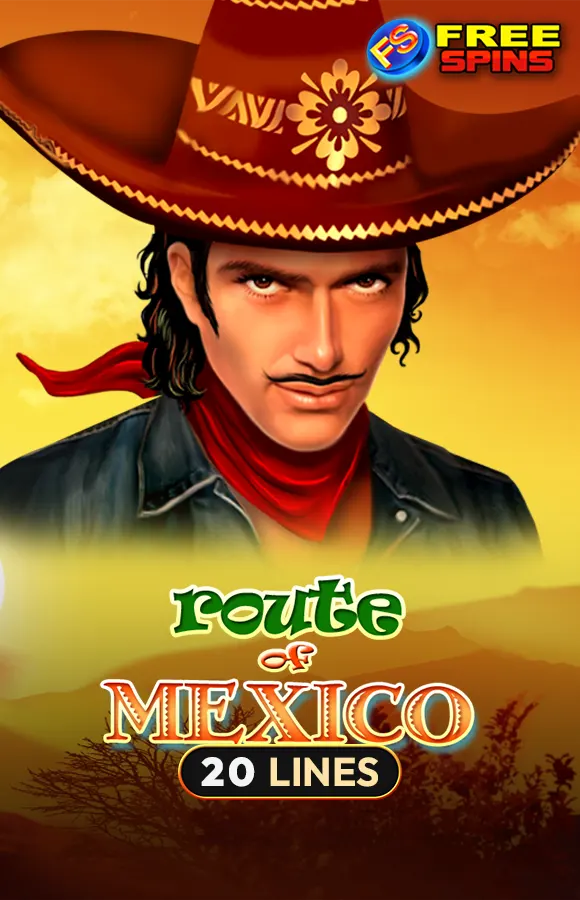 Play Route of Mexico Casino Game