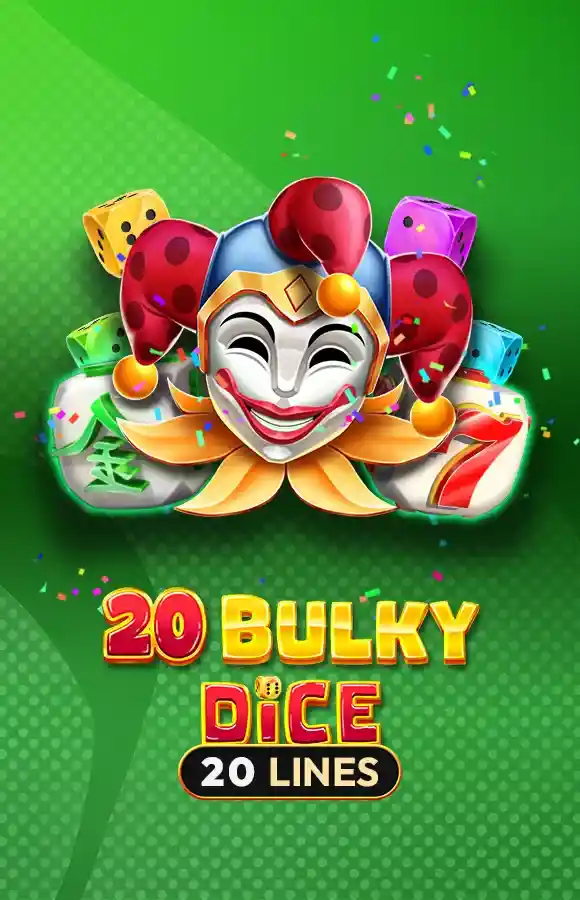 Play 20 Bulky Dice Casino Game