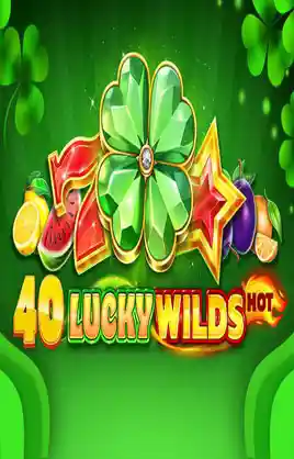 40 Lucky Wilds Hot Golden Coins Link