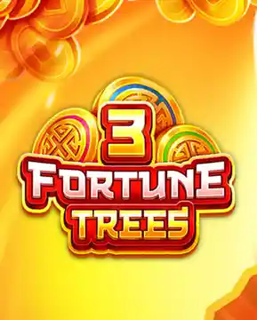 Play 3 Fortune Trees: Hold and Win Casino Game