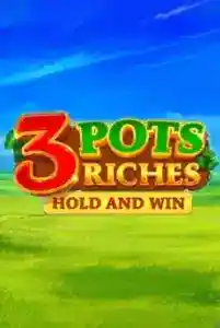 Play 3 Pots Riches: Hold and Win Casino Game