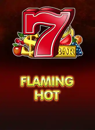 Play Flaming Hot Casino Game