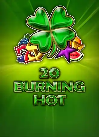 Play 20 Burning Hot Casino Game