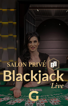 Salon Privé Blackjack G
