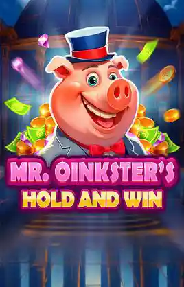 MrOinksters Hold And Win