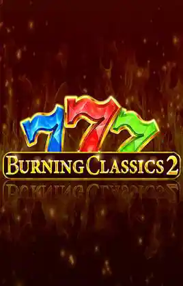 Play Burning Classics 2 Casino Game