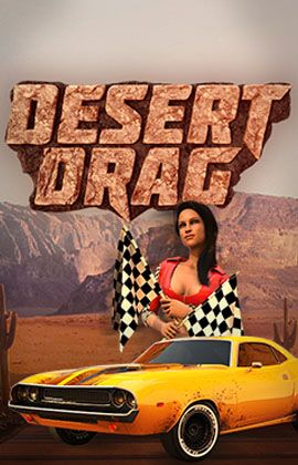 Play Desert Drag Casino Game