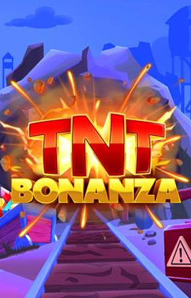 Play TNT Bonanza Casino Game