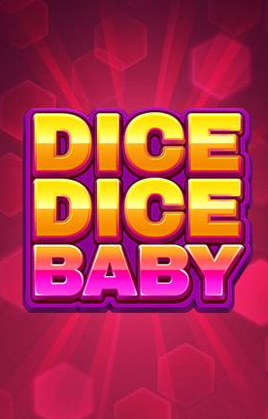 Play Dice Dice Baby Casino Game