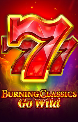 Play Burning Classics Go Wild Casino Game