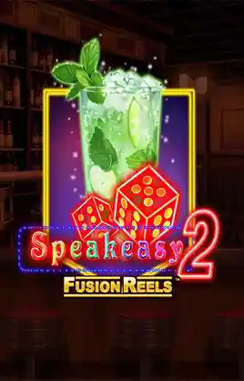 Play Speakeasy 2 Fusion Reels Casino Game
