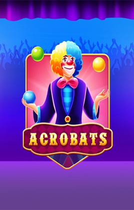 Play Acrobats Casino Game
