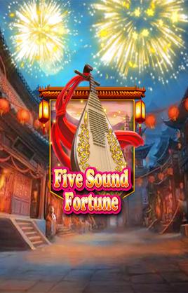 Play Five Sound Fortune Casino Game