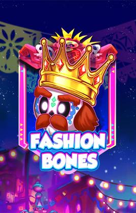 Play Fashion Bones Casino Game