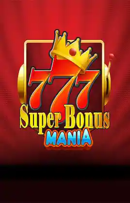 Play Super Bonus Mania Casino Game