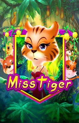 Play Miss Tiger Casino Game