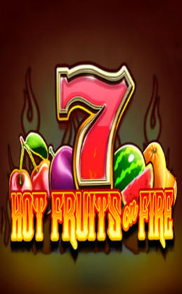 Play Hot Fruits On Fire Casino Game