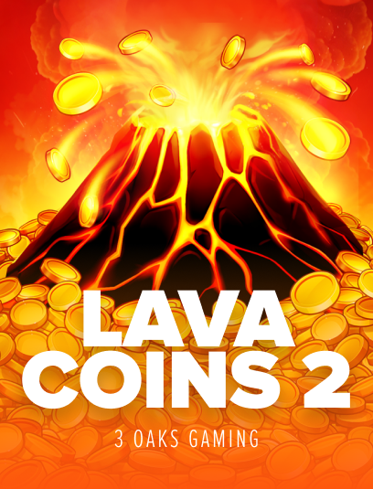 Play Lava Coins 2: Hold and Win Casino Game