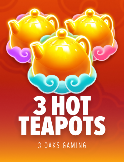 Play 3 Hot Teapots: Hold and Win Casino Game