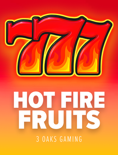Play Hot Fire Fruits Casino Game