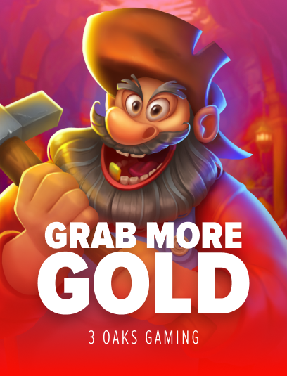Play Grab More Gold Casino Game