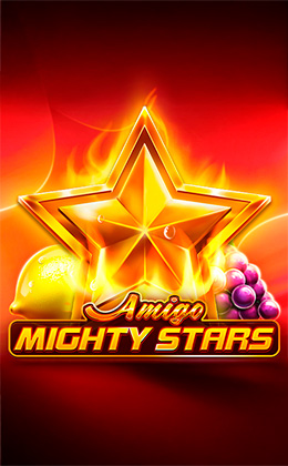 Play Amigo Mighty Stars Casino Game