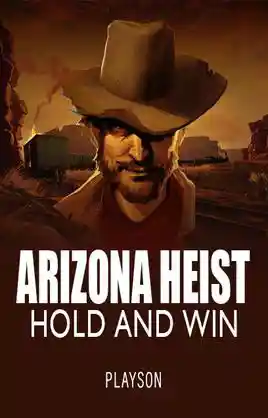 Play Arizona Heist Hold And Win Casino Game