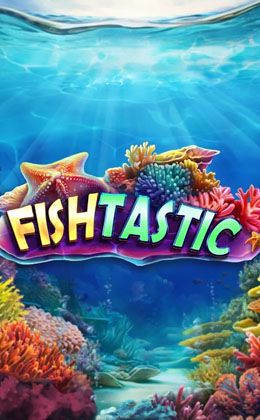 Play Fishtastic Casino Game