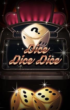 Play Dice Dice Dice Casino Game