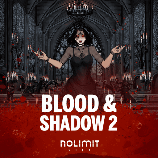 Play Blood & Shadow 2 Casino Game