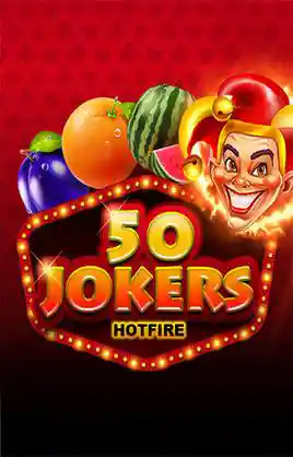 Play 50 Jokers Hotfire Casino Game