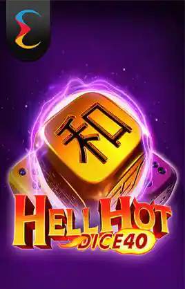 Play Hell Hot 40 Dice Casino Game