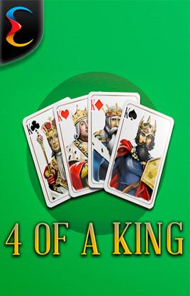 Play 4 Of A King Casino Game