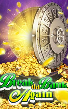 Play Break Da Bank Again Casino Game