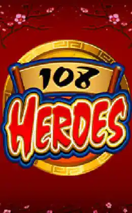 Play 108 Heroes Casino Game